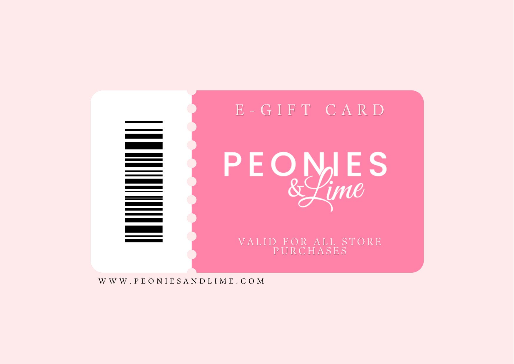 Peonies & Lime E- Gift Card - PEONIES & LIME